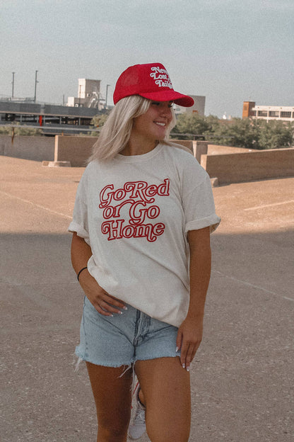 Go Red or Go Home T-shirt